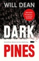 Dark Pines: ¿The tension is unrelenting, and I can¿t wait for Tuva¿s next outing.¿ - Val McDermid