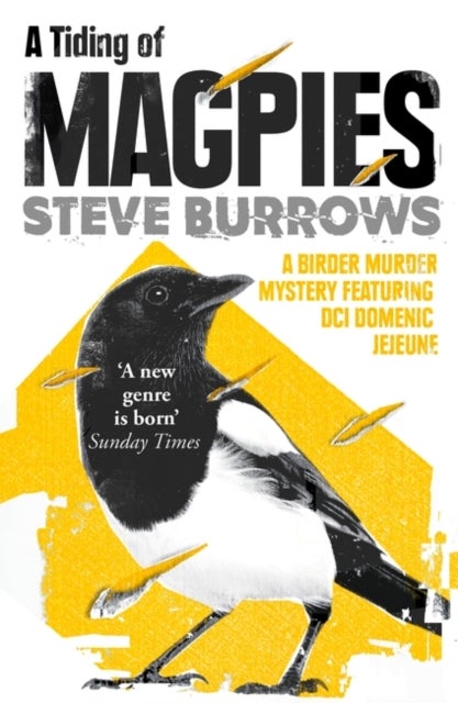 A Tiding of Magpies - A Birder Murder Mystery