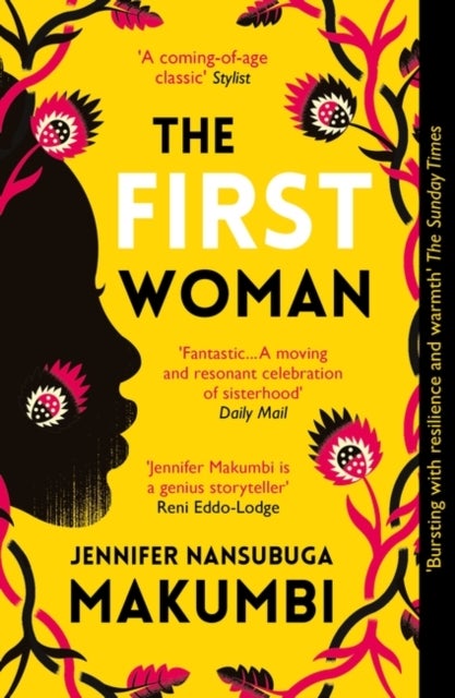 The First Woman - Winner of the Jhalak Prize, 2021