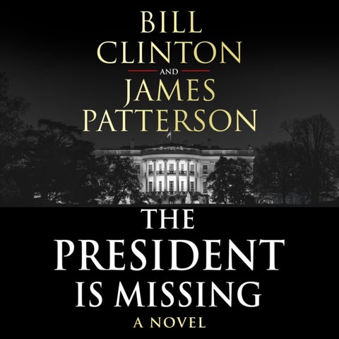 President is Missing - The political thriller of the decade