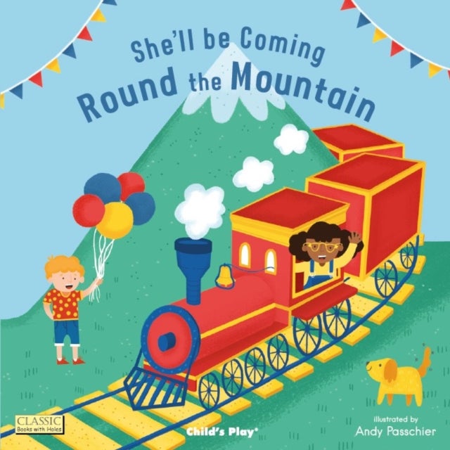 She''ll Be Coming ''Round the Mountain