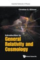 Introduction to General Relativity and Cosmology