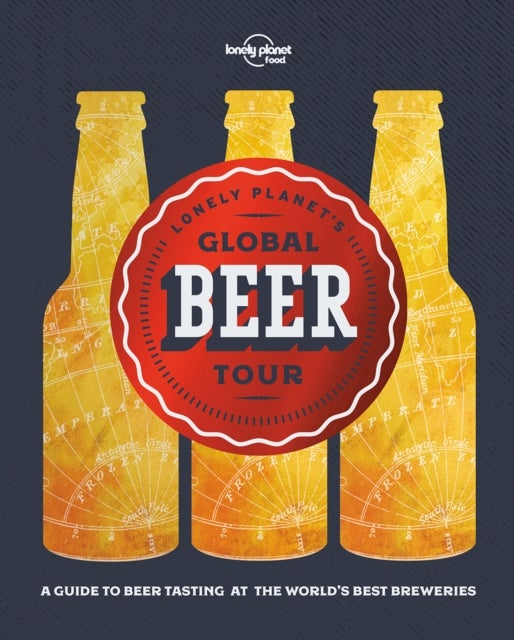 Lonely Planet''s Global Beer Tour