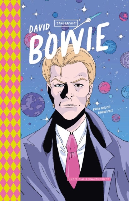 Icongraphics - David Bowie - A Graphic Novel