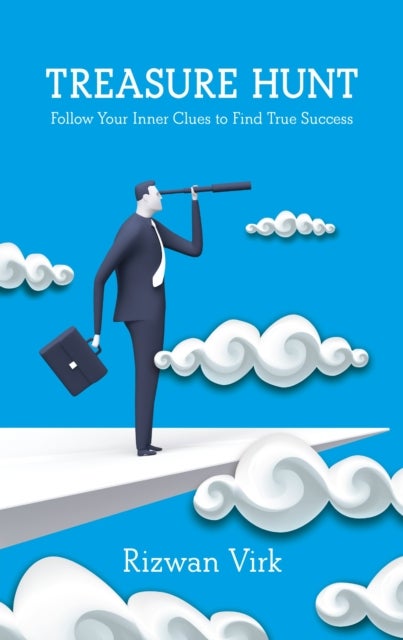 Treasure Hunt - Follow Your Inner Clues to Find True Success