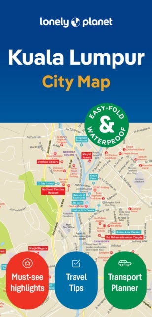 Lonely Planet Kuala Lumpur City Map - Durable, Waterproof, Easy-Fold Planning Map with Attractions & Walking Tours
