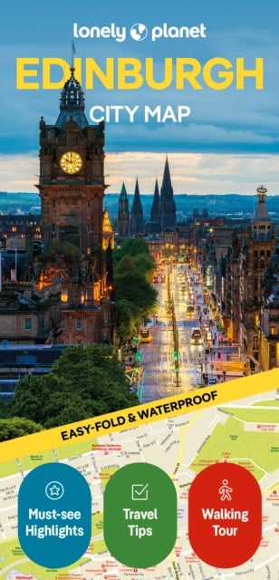 Lonely Planet Edinburgh City Map - Durable, Waterproof, Easy-Fold Planning Map with Attractions & Walking Tours
