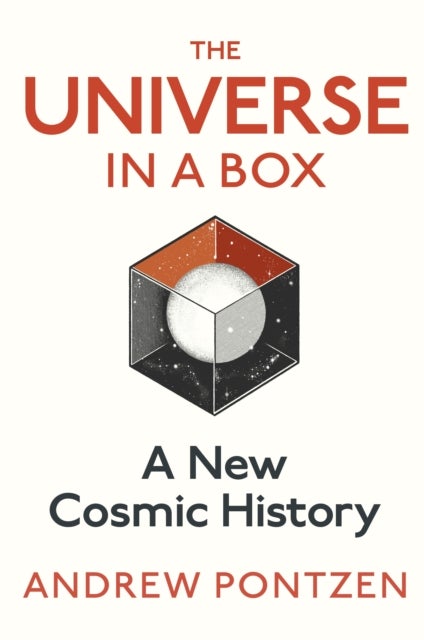 The Universe in a Box - A New Cosmic History