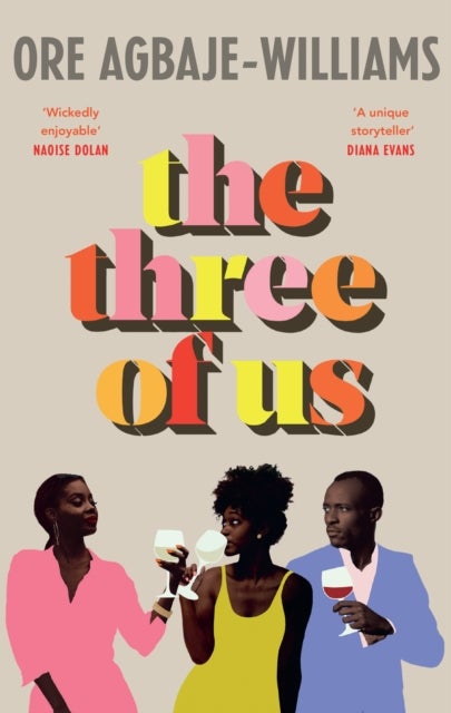 Three of Us - THE ADDICTIVE READ YOUR NEW YEAR WON'T BE COMPLETE WITHOUT
