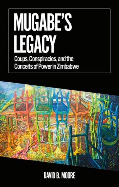 Mugabe''s Legacy