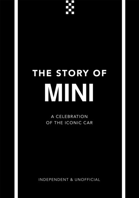 Story of Mini - A Tribute to the Iconic Car