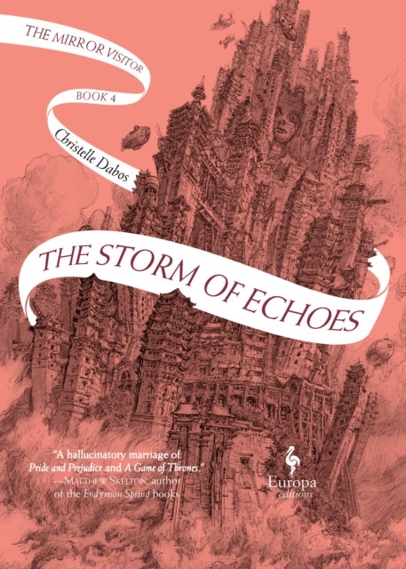 The Storm of Echoes - The Mirror Visitor Book 4