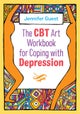 CBT Art Workbook for Coping with Depression