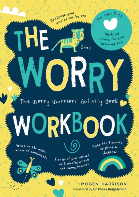 Worry Workbook - The Worry Warriors' Activity Book