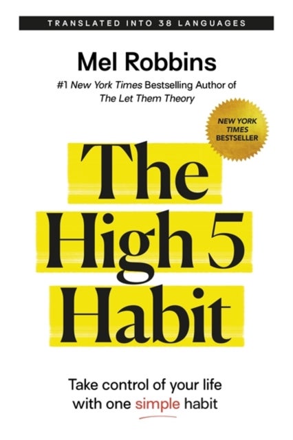 High 5 Habit - Take Control of Your Life with One Simple Habit