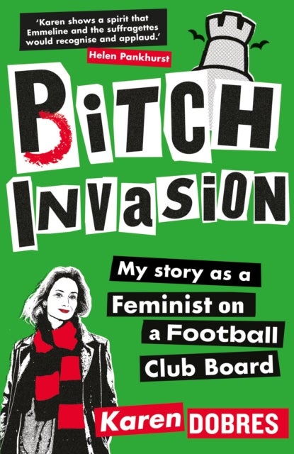 Pitch Invasion - My story as a woman on a Football Club board – Highly commended at the Charles Tyrwhitt Sports Writing Award 2026