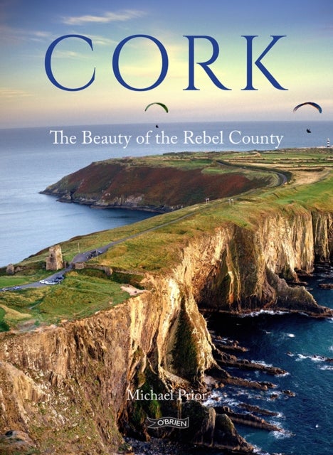 Cork - The Beauty of the Rebel County