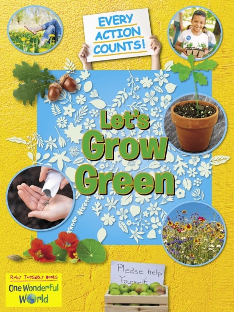 Let''s Grow Green