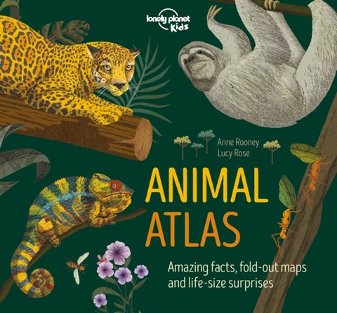 Lonely Planet Kids Animal Atlas - Amazing Facts & Fold Out Maps , Explore Creature Features From a Bear's Paw to a Baby Turtle , Packed with Beautiful Illustrations