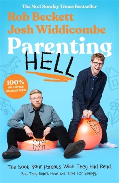 Parenting Hell - The Hilarious Sunday Times Bestseller