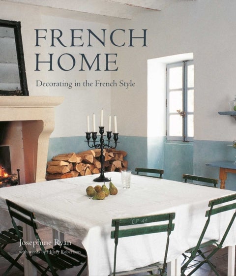 French Home - Decorating in the French Style