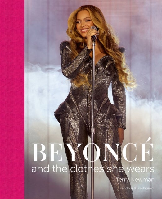 Beyoncé - and the clothes she wears