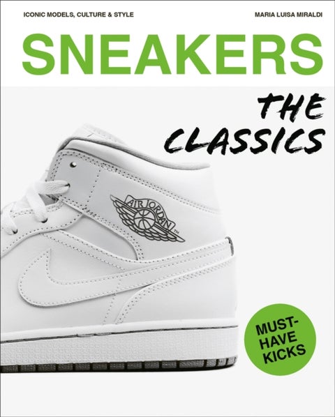 Sneakers - The Classics