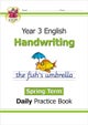 KS2 Handwriting Year 3 Daily Practice Book: Spring Term
