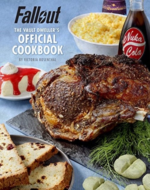 Fallout: The Vault Dweller¿s Official Cookbook