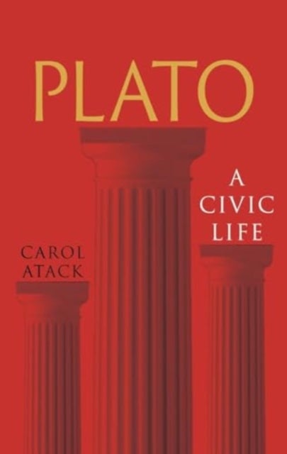 Plato – A Civic Life