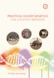 Practical Color Genetics for Livestock Breeders