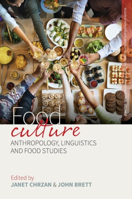 Food Culture - Anthropology, Linguistics and Food Studies