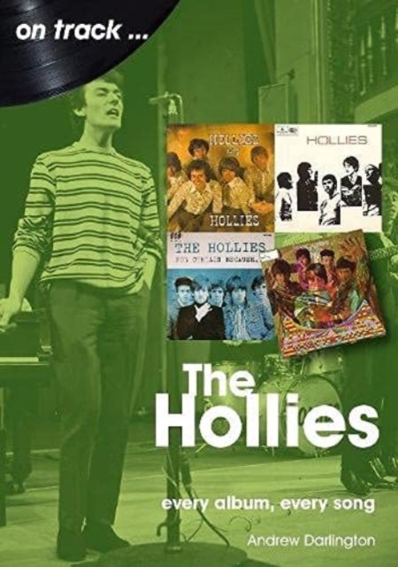 The Hollies On Track - Every Album, Every Song