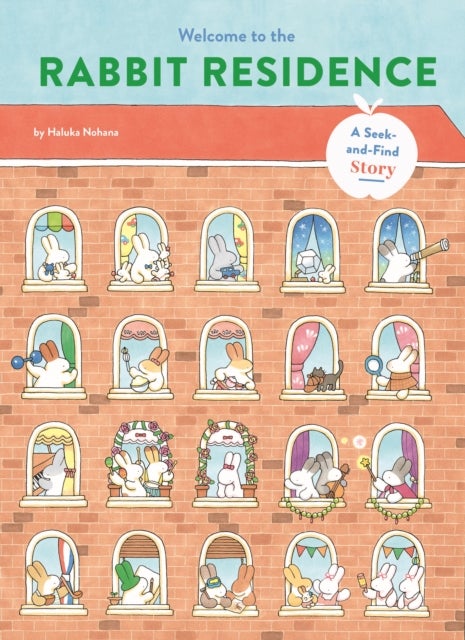 Welcome to the Rabbit Residence - A Seek-and-Find Story