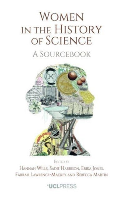 Women in the History of Science - A Sourcebook