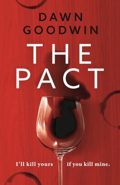 Pact - An absolutely addictive and page-turning thriller