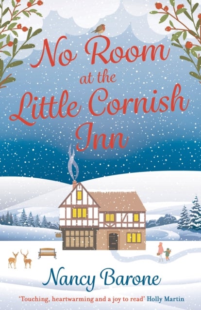 No Room at the Little Cornish Inn - An absolutely sweet, cosy, and uplifting festive romance to curl up with in 2024!