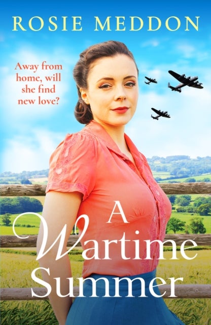 Wartime Summer - A captivating family saga set during WWII