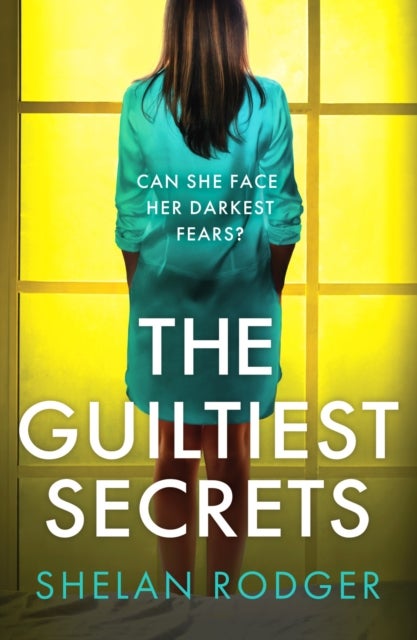 The Guiltiest Secrets - A compelling and emotional drama exploring the power of secrets