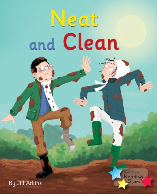 Neat and Clean - Phonics Phase 5