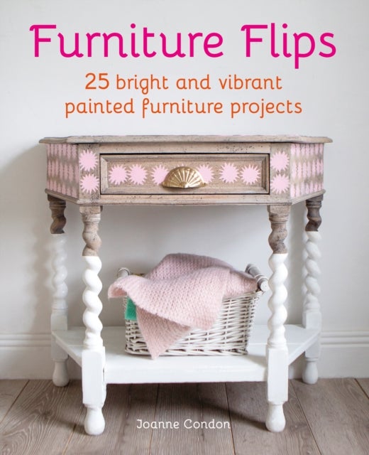 Furniture Flips - 25 Bright and Vibrant Painted Furniture Projects