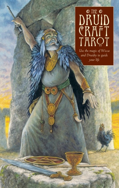 Druidcraft Tarot - Use the Magic of Wicca and Druidry to Guide Your Life