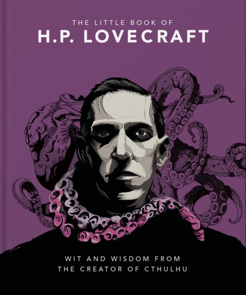 Little Book of HP Lovecraft - Wit & Wisdom from the Creator of Cthulhu