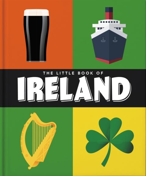 Little Book of Ireland - Land of Saints and Scholars