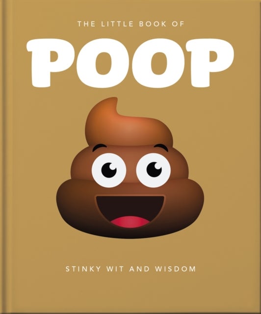 Little Book of Poop - Stinky Wit and Wisdom