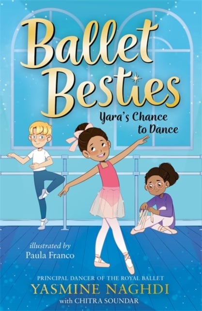 Ballet Besties: Yara''s Chance to Dance