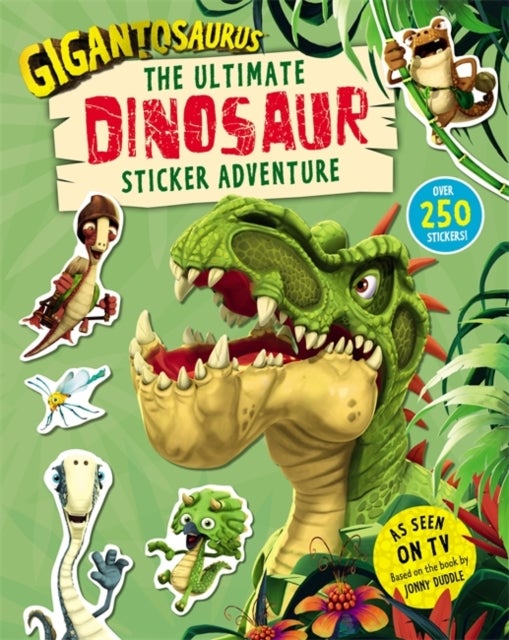 Gigantosaurus – The Ultimate Dinosaur Sticker Adventure - Packed with 200 stickers!