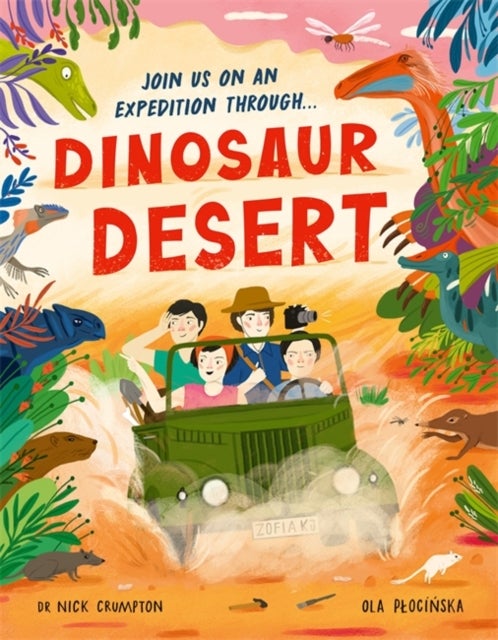 Dinosaur Desert - A Prehistoric Journey of Discovery