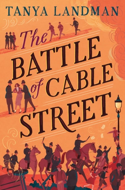 BATTLE OF CABLE STREET