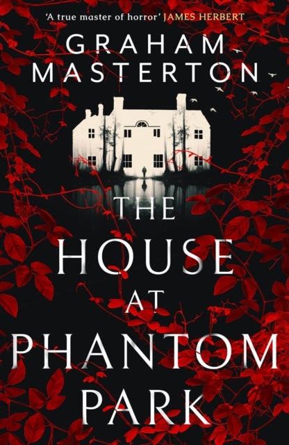 The House at Phantom Park - A spooky, must-read thriller from the master of horror
